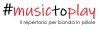 A "MUSIC TO PLAY - IL REPERTORIO PER BANDE IN PILLOLE" ECCOVI "SOLERIANA"