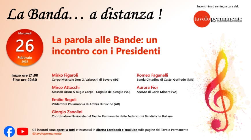 A &quot;LA BANDA... A DISTANZA!&quot; SONO PROTAGONISTI I PRESIDENTI DELLE BANDE MUSICALI