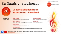 A "LA BANDA... A DISTANZA!" SONO PROTAGONISTI I PRESIDENTI DELLE BANDE MUSICALI