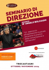 SEMINARIO DI DIREZIONE con il M° ANGELO BOLCIAGHI